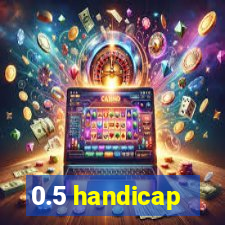 0.5 handicap